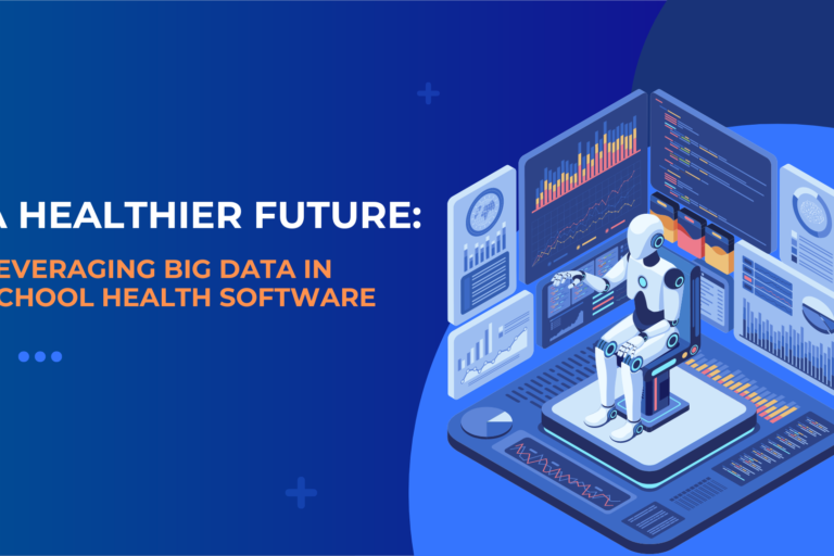 2 11 a-heathier-future-leveraging-big-data-in-school-health-software
